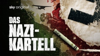Sky Deutschland: Die erste Episode der Sky Original Doku-Serie "Das Nazi-Kartell" jetzt kostenlos auf YouTube verfügbar, ab 15. Mai bei Sky und auf WOW