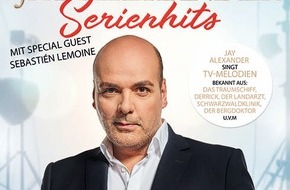 Hypertension-Music-Entertainment GmbH: JAY ALEXANDER geht mit seinem brandneuen Album "Serienhits" auf Tournee