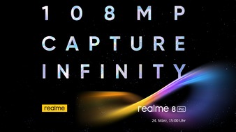 realme: 108 MP im neuen realme 8 Pro: Profi-Fotofunktionen erstmals auf einem Smartphone