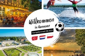 Hannover Marketing und Tourismus GmbH (HMTG): Hannover wird zentrale Gastgeberstadt der Fußball-EM und heißt internationale Teams und Fans herzlich willkommen