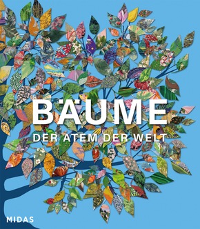BÄUME - Der Atem der Welt, jetzt im Midas Verlag erschienen