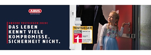 ABUS Gruppe: ABUS startet "Kompromisslos sicher"-Kampagne für Testsieger der Stiftung Warentest