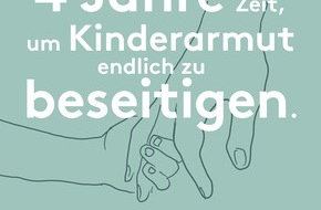 SOS-Kinderdorf e.V.: SOS-Kinderdorf fordert im Bündnis: #4JahreGegenKinderarmut