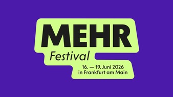 Otto Brenner Stiftung: Aufgabe: Zukunft! Das erste MEHR Festival der Otto Brenner Stiftung vom 16. bis 19. Juni in Frankfurt