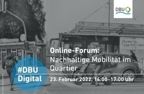 Deutsche Bundesstiftung Umwelt (DBU): DBU: Wege zur nachhaltigen Mobilität im eigenen Wohnviertel