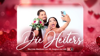 BILD: Die neue BILDplus-Dokusoap "Die Heiters: Jetzt wird geheiratet!" ab 31. Juli bei BILD.de / BILD zeigt am 30. August live die Reality-Hochzeit des Jahres von Leyla und Mike Heiter