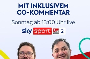 Sky Deutschland: Zum Internationalen Tag der Menschen mit Behinderung: Sky Sport präsentiert Hertha BSC gegen den SV Elversberg am Sonntag mit inklusivem Co-Kommentar