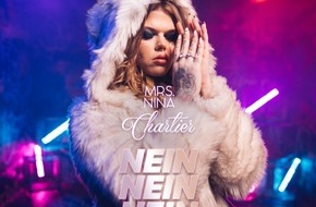RTLZWEI: Comeback der "BTN"-Darstellerin: / Mrs. Nina Chartier - "Nein Nein Nein" mit Abbude