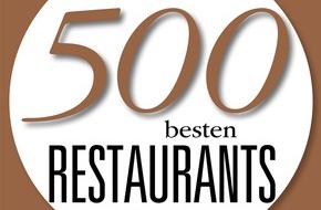 Jahreszeiten Verlag, DER FEINSCHMECKER: Jetzt neu im Handel: DER FEINSCHMECKER Guide "Die 500 besten Restaurants 2018/19"