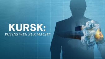 The HISTORY Channel: 25 Jahre nach dem Untergang der „Kursk“: Neue Dokumentation des HISTORY Channels zeigt, wie das Unglück Putins Russland veränderte