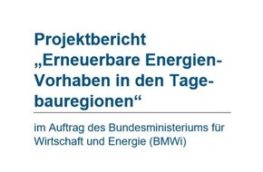 IFOK GmbH: Studie: Braunkohlereviere zu Energiewenderegionen transformieren