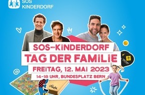 Stiftung SOS-Kinderdorf Schweiz: Tag der Familie: Grosser Event von SOS-Kinderdorf am 12. Mai in Bern