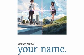 Egmont Ehapa Media GmbH: Die Romanvorlage "your name." zum weltweit erfolgreichsten Anime aller Zeiten erscheint bei Egmont Manga