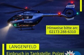 Polizei Mettmann: POL-ME: Einbruch in Tankstelle: Polizei fahndete per Hubschrauber - 2606026