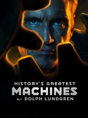 Dolph Lundgren: Der „Rocky IV“-Star zeigt, wie Maschinen Geschichte schrieben – Neue Doku-Reihe auf dem HISTORY Channel