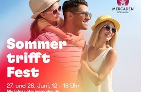B.C Neumann PR: Pressemitteilung: MERCADEN® Böblingen laden zum großen Sommerfest ein