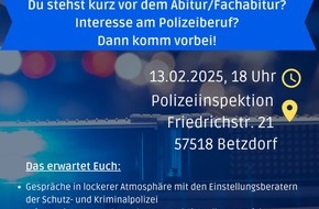 Polizeidirektion Neuwied/Rhein: POL-PDNR: Berufsinfoabend bei der Polizei Betzdorf