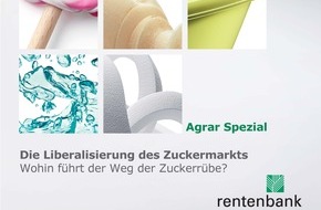 Landwirtschaftliche Rentenbank: Wohin führt der Weg der Zuckerrübe? / "Agrar Spezial" der Rentenbank zur Liberalisierung des Zuckermarkts