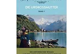 Presse für Bücher und Autoren - Hauke Wagner: Die Urgroßmutter: Mädchenträume - ein historischer Roman zu Ihrer Region