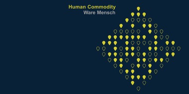 Dokumentationszentrum NS-Zwangsarbeit: 99 Orte der NS-Zwangsarbeit in Berlin  „Human Commodity“ – ein musikalisch-dokumentarisches Memorial / 17. September