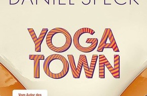 JANE UHLIG PR Kommunikation & Publikationswesen: Presse-Einladung Hugendubel Frankfurt Steinweg: Bestseller-Autor Daniel Speck Lesung Familienroman Yoga Town