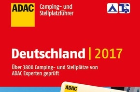 ADAC SE: Das Kombi-Paket aus Camping- und Stellplatzführer / ADAC Camping- und Stellplatzführer 2017 ab sofort erhältlich / Drei neue Nachschlagewerke für den Urlaub in neun Ländern