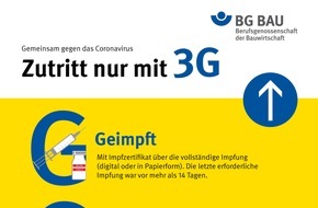 BG BAU Berufsgenossenschaft der Bauwirtschaft: 3G am Arbeitsplatz: Neues Plakat der BG BAU