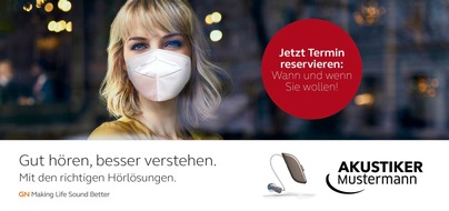 GN Hearing GmbH: Bester Service für Hörgeräte-Kunden – gerade jetzt: GN Hearing unterstützt Hörakustiker mit individualisierbarem Termin-Tool für Websites und begleitender Marketing-Kampagne