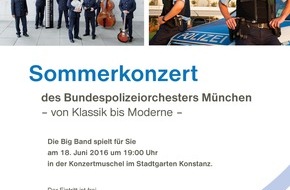 Bundespolizeiinspektion Konstanz: BPOLI-KN: Nur noch zwei Wochen bis zum Sommerkonzert der Bundespolizei