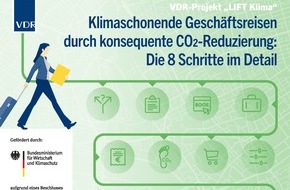 Verband Deutsches Reisemanagement e.V. (VDR): VDR-Medienmitteilung: Nachhaltigkeitsziele bei Geschäftsreisen in den Fokus stellen: Das VDR 8-Schritte-Modell hilft Unternehmen bei der Umsetzung
