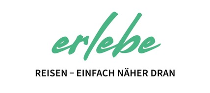 erlebe-fernreisen: erlebe: Reisen – einfach näher dran, Individualreiseveranstalter erlebe mit neuem Slogan