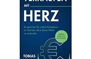 Presse für Bücher und Autoren - Hauke Wagner: Verkaufen mit Herz: Direkt. Ehrlich. Effizient.