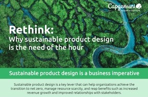Capgemini: Senkung von CO2-Emissionen und Kosten: Nachhaltiges Produktdesign zahlt sich für Unternehmen aus