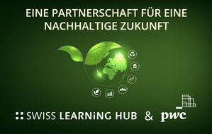 Swiss Learning Hub AG: Digitale Schulungen zum Thema Nachhaltigkeit: Zusammenarbeit zwischen PwC Schweiz und Swiss Learning Hub