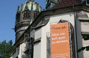 IMG - Investitions- und Marketinggesellschaft Sachsen-Anhalt mbH: "Höre nie auf, quer zu denken" / Sechs kulturtouristische Glanzleistungen in Sachsen-Anhalt werden als "Erfolgsgeschichten - made in Sachsen-Anhalt" gewürdigt