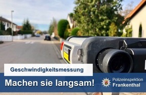 Polizeidirektion Ludwigshafen: POL-PDLU: Geschwindigkeitskontrolle