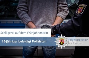 Polizeidirektion Ludwigshafen: POL-PDLU: Alkohol und Aggression führen zu mehreren Einsätze auf dem Frühjahrsmarkt