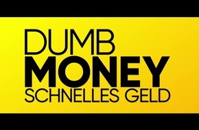 Trailer & Teaserplakat DUMB MONEY - SCHNELLES GELD / Ab 26. Oktober 2023 im Kino