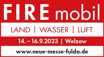 Deutscher Feuerwehrverband e. V. (DFV): FIREmobil 2023 - Katastrophenschutz zum Anfassen / Pressemitteilung der Neue Messe Fulda GmbH / DFV ist ideeller Partner der Leistungsschau