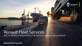Renault Financial Services Geschäftsbereich der RCI Banque S.A. Niederlassung Deutschland: Renault Fleet Services: Seit 10 Jahren professionelles Full-Service-Leasing in Deutschland