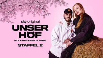 Sky Deutschland: Die zweite Staffel "Unser Hof - Mit Cheyenne und Nino" ab dem 30. September exklusiv auf Sky und dem Streaming-Service WOW