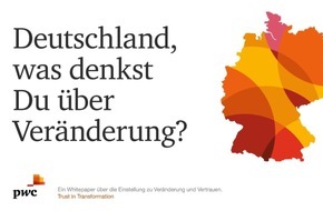 PwC Deutschland: Diese Ver&auml;nderungen erwarten Deutsche 2021