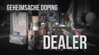 ARD Das Erste: SPERRFRIST: 31. März, 5:00 Uhr | Geheimsache Doping: DEALER | Ab 31. März in der ARD Mediathek, am 4. April um 23:00 Uhr im Ersten