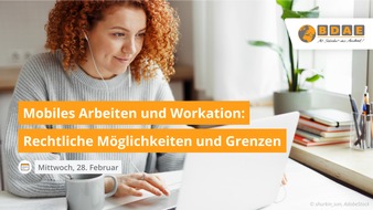 BDAE GRUPPE: Mobiles Arbeiten im Ausland und Workation rechtlich sicher planen