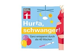Stiftung Warentest: Buch: Hurra, schwanger!