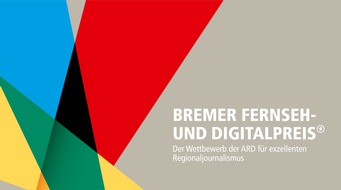 Radio Bremen: Bremer Fernseh- und Digitalpreis - Der Regionalwettbewerb der ARD: Abstimmung für Publikumspreis gestartet