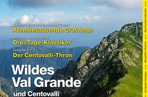Wandermagazin SCHWEIZ: Wandermagazin Schweiz im Oktober/November, 10/11_2011: Wildes Val Grande und Centovalli