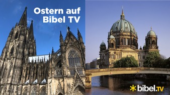 Bibel TV: Ostern auf Bibel TV: Trost und Hoffnung in schwierigen Zeiten / Gottesdienst-Liveübertragungen und Filme über Jesus Christus bilden besondere Programmhighlights