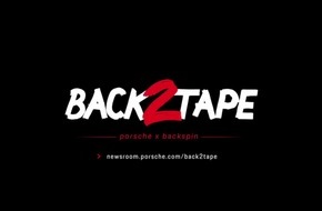 Porsche präsentiert Hip-Hop-Dokumentation "Back 2 Tape" / Ab sofort auf Instagram, TikTok, YouTube, Spotify und im Porsche Newsroom
