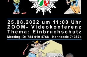 Polizei Duisburg: POL-DU: Polizei informiert wiederholt per Zoom zum Einbruchschutz